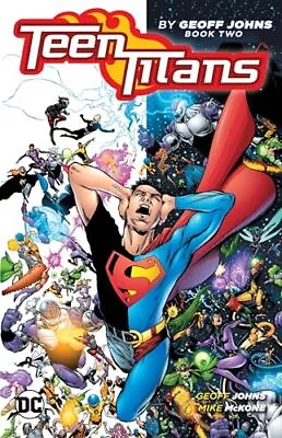 Buy Teen Titans By Geoff Johns Book Two By Johns, Geoff Paperback / Softback Book • 11.25£