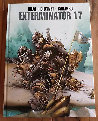 Buy Exterminator 17, Jean-Pierre Dionnet, Hardcover 2018, Futuristic Andriods Sci-fi • 14.99£