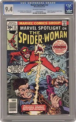 Buy Marvel Spotlight #32 CGC 9.4 1977 0136152007 1st App. And Origin Spider-Woman • 873.88£