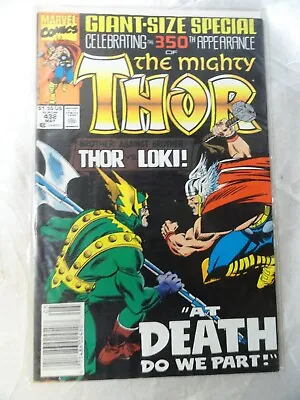 Buy Marvel Comics The Mighty Thor 350th Appearance Thor Vs Loki #432 May 1991 • 3.15£