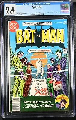 Buy 1977 Batman 291 CGC 9.4 Joker Riddler Catwoman Poison Ivy Scarecrow Cover • 170.76£