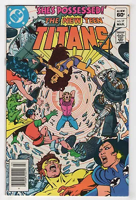 Buy New Teen Titans #17 (Mar 1982 DC) Choose One [Direct Or Newsstand] Wolfman Perez • 6.02£