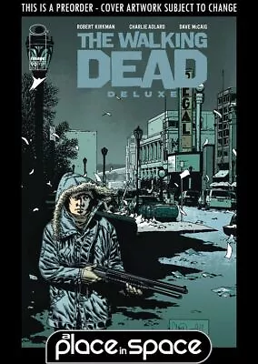 Buy (wk23) The Walking Dead Deluxe #90b - Adlard & Mccaig - Preorder Jun 5th • 4.40£
