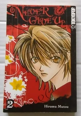 Buy Never Give Up Volume Volume 2 Hiromu Mutou Very Good Tokyopop Manga • 7.99£