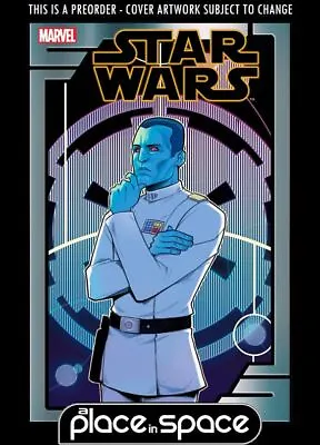 Buy (wk14) Star Wars #45b - Thrawn Rebels 10th Variant - Preorder Apr 3rd • 5.15£
