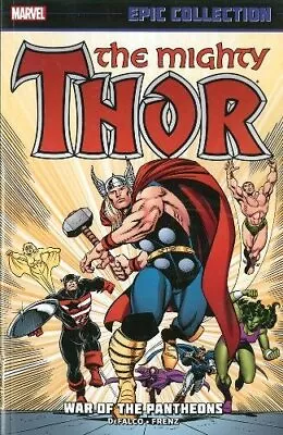 Buy THOR EPIC COLLECTION: WAR OF THE PANTHEONS By Tom Defalco & Jim Shooter **NEW** • 82.21£