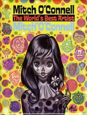 Buy Mitch O'Connell: The World's Best Artist SC #1-1ST NM 2012 Stock Image • 26.09£