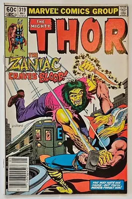 Buy Thor Vol 1 #319 NS (1982) VF- 1st Zaniac Moench Pollard • 3.20£