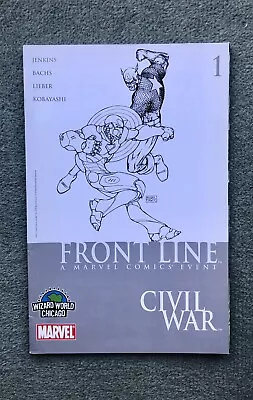 Buy Civil War: Front Line #1. 2006. Michael Turner Wizard World Chicago Variant • 8£