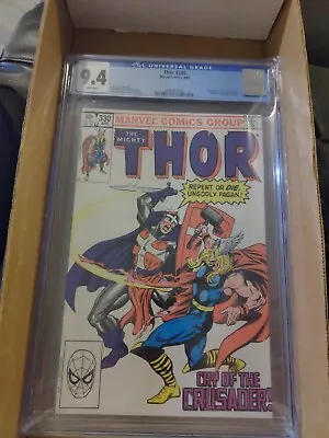 Buy THOR #330 CGC 9.4 Key 1ST APP CRUSADER Appearance  1983 White Pages • 79.06£