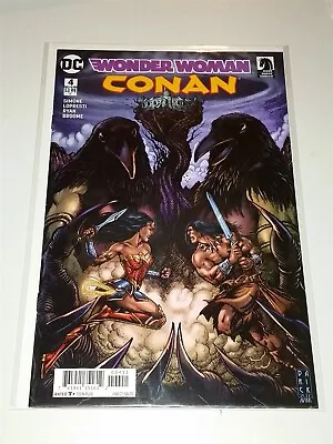 Buy Wonder Woman Conan #4 Nm (9.4 Or Better) Dark Horse Comics February 2018 • 4.25£