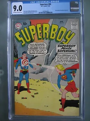 Buy Superboy #80 CGC 9.0 DC Comics 1960 1st Meeting Of Superboy & Supergirl • 627.26£