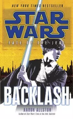 Buy Aaron Allston Backlash: Star Wars Legends (Fate Of The Jedi) (Paperback) • 7.52£