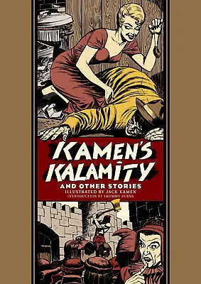 Buy Pre-Order KAMENS KALAMITY AND OTHER STORIES HARDCOVER VF/NM FANTAGRAPHICS HOHC • 24.89£