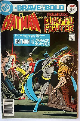 Buy The Brave And The Bold #132 • Batman & Kung-Fu Fighter Richard Dragon! DC 1977 • 2.36£