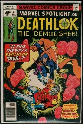 Buy Marvel Comics MARVEL SPOTLIGHT #33 DEATHLOK The Demolisher VFN/NM 9.0 • 7.90£