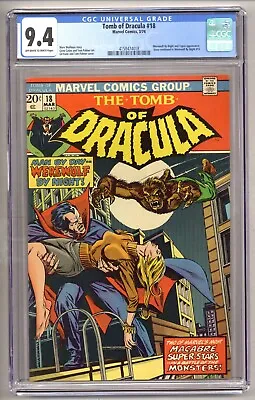 Buy Tomb Of Dracula 18 (CGC 9.4) Werewolf By Night And Topaz Appearance 1974 P165 • 149.86£