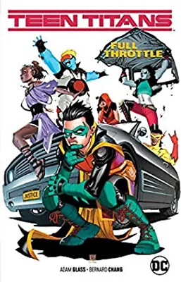 Buy Teen Titans Vol. 1: Full Throttle Paperback Adam Glass • 4.63£
