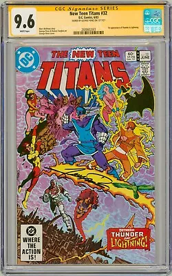 Buy CGC SS 9.6 SIGNED George Perez Art New Teen Titans #32 1st Thunder & Lightening • 134.28£