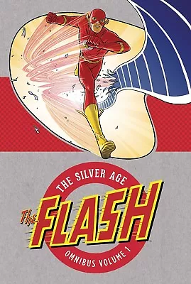 Buy THE FLASH SILVER AGE OMNIBUS VOL #1 HARDCOVER New Edition DC Comics HC $100 SRP • 63.95£