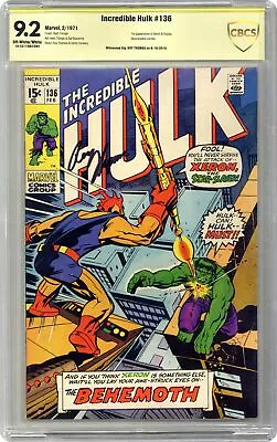 Buy Incredible Hulk #136 CBCS 9.2 SS Roy Thomas 1971 18-3311DA4-084 • 140.75£