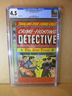 Buy Crime-Fighting Detective 11 (#1) CGC 4.5 LB Cole JUST 1 FINER COPY SOLD `50 Star • 319.77£