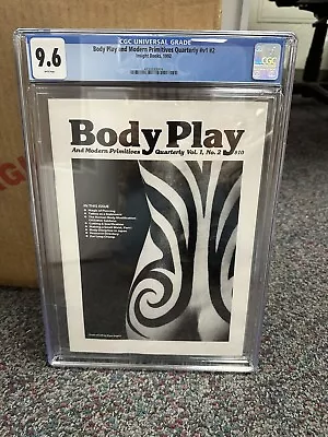Buy Body Play And Modern Primitives Quarterly #v1 #2 CGC 9.6 (Insight Books 1993) • 399.75£