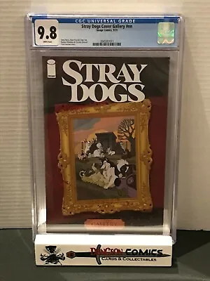 Buy Stray Dogs Cover Gallery CGC 9.8 1 Per Store Thank You Edition Image 2021 • 158.11£