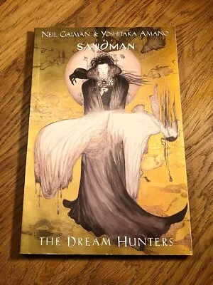 Buy The Sandman:The Dream Hunters-Neil Gaiman/Yoshitaka Amano-1st Ed 1999-NEAR FINE • 17£