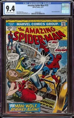 Buy Amazing Spider-Man # 125 CGC 9.4 OWW (Marvel, 1973) Origin Of Man-Wolf • 201.07£
