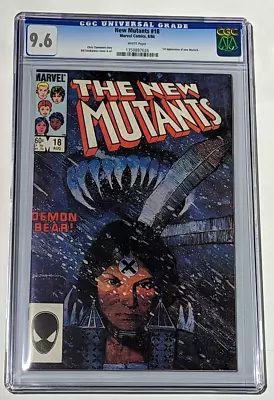Buy New Mutants #18 CGC 9.6 - White Pages - 1st App. Of New Warlock 8/1984 • 31.54£