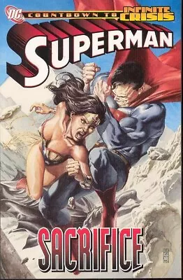 Buy Dc Comics Superman Sacrifice Trade Paperback Tpb Wonder Woman Max Lord • 10.83£