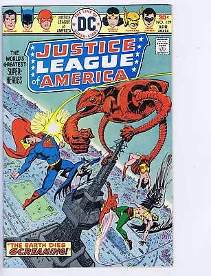 Buy Justice League Of America #129 DC 1976 Earth Dies Screaming ! • 12.65£