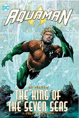 Buy Aquaman : 80 Years Of The King Of The Seven Seas, Hardcover By Johns, Geoff; ... • 21.68£
