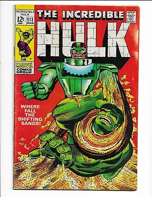 Buy Incredible Hulk 113 - Vg/f 5.0 - Sandman - Betty Ross - Glenn Talbot (1969) • 31.60£
