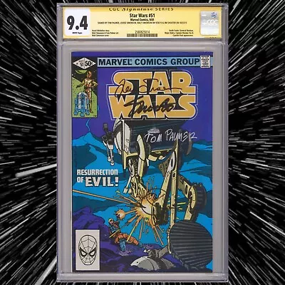 Buy CGC 9.4 SS Star Wars #51 Signed By Palmer, Shooter & Simonsons 1981 WP • 539.68£