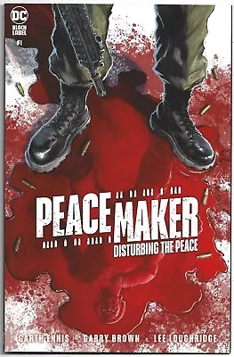 Buy Peacemaker: Disturbing The Peace #1, 2022, DC Comic • 3£