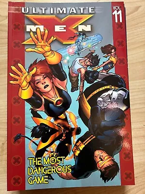 Buy Ultimate X-men Vol. 11: The Most Dangerous Game. Trade Pb. Very Good Condition. • 1.50£