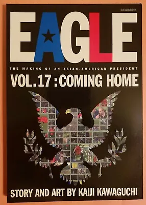 Buy Eagle Vol. 17: Coming Home ~ Kaiji Kawaguchi Story & Art ~ Vf 2000 Viz Comics • 7.90£