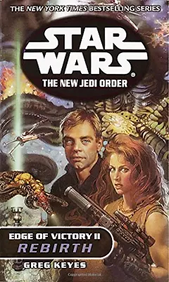 Buy Rebirth: Star Wars Legends: Edge Of Victory, Book II: 8 (Star Wars: The New Jedi • 4.94£