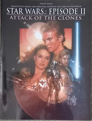 Buy STAR WARS - EPISODE II - ATTACK OF THE CLONES Piano Sheet Music 36 Pages P/B • 9.95£