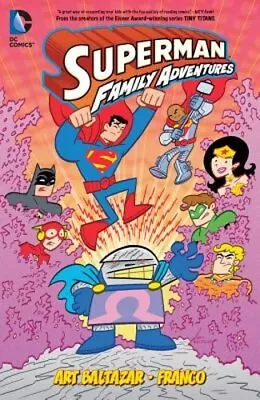 Buy Superman Family Adventures Vol. 2 By Art Baltazar: New • 12.59£