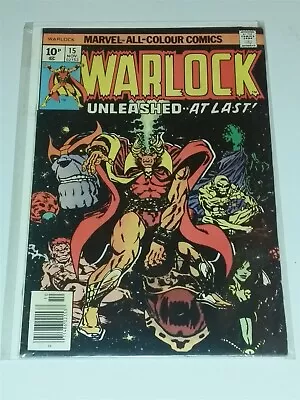 Buy Warlock #15 Vg+ (4.5) November 1976 Jim Starlin Marvel Comics * • 8.99£