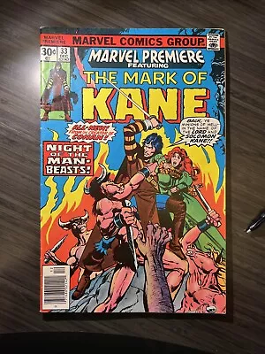 Buy Marvel Premiere Featuring The Mark Of Kane #33 Dec - Night Of The Man Beasts! • 2.39£