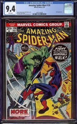 Buy Amazing Spider-Man # 120 CGC 9.4 White (Marvel, 1973) Hulk Cover And Appearance • 312.69£