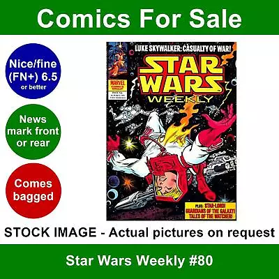 Buy Star Wars Weekly #80 Comic - Nice FN+ 05 Sep 1979 - Marvel UK • 4.99£