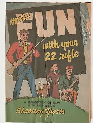 Buy 1950s More Fun With Your 22 Rifle Handbook Comic Interesting Shooting Sports • 7.91£