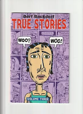 Buy True Stories Vol. 3 2014 Alternative Comics Derf Backderf NM • 39.74£