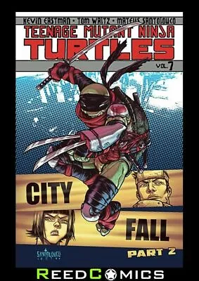 Buy Teenage Mutant Ninja Turtles Volume 7 City Fall Part 2 Graphic Novel #25-28 • 14.50£