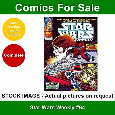 Buy Star Wars Weekly #64 Comic - VG/VG+ 16 May 1979 - Marvel UK • 3.49£